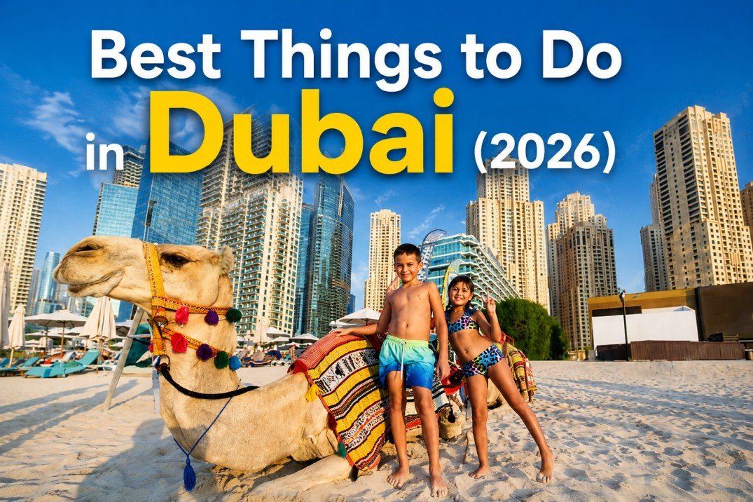 Best Things to Do in Dubai