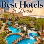 Best Hotels in Dubai